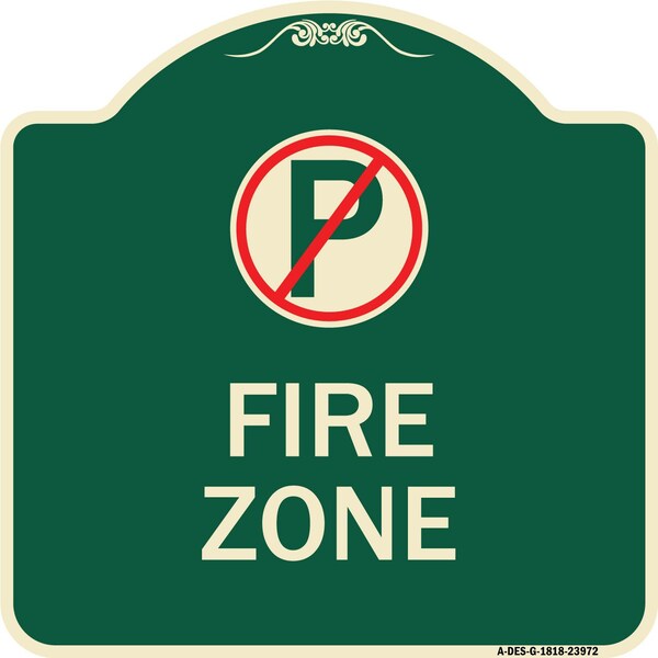 Signmission Fire Zone No Parking Symbol Heavy-Gauge Aluminum Architectural Sign, 18" x 18", G-1818-23972 A-DES-G-1818-23972 - main